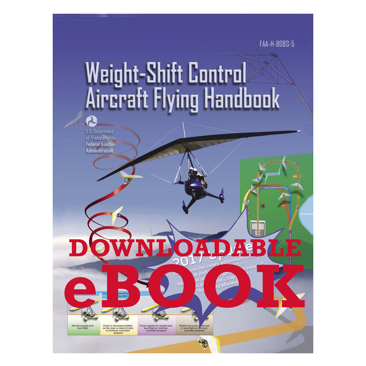 Weight Shift Control Aircraft Flying Handbook EBOOK
